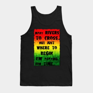 Many rivers to cross Tank Top